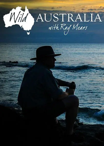 ITV纪录片《澳大利亚荒野 Australian Wilderness With Ray Mears 2017》全7集 英语无字 720P/MP4/3.4G 澳大利亚纪录片插图 ITV纪录片《澳大利亚荒野 Australian Wilderness With Ray Mears 2017》全7集 英语无字 720P/MP4/3.4G 澳大利亚纪录片插图