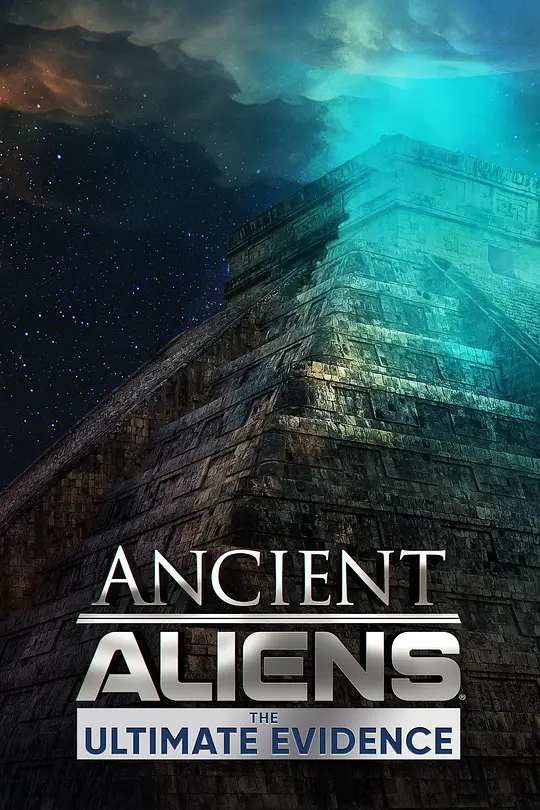 历史频道《远古外星人:终极证据 Ancient Aliens: The Ultimate Evidence 2015》全8集 英语中英双字 无水印纯净版 1080P/MKV/23.9G 远古外星人插图 历史频道《远古外星人:终极证据 Ancient Aliens: The Ultimate Evidence 2015》全8集 英语中英双字 无水印纯净版 1080P/MKV/23.9G 远古外星人插图